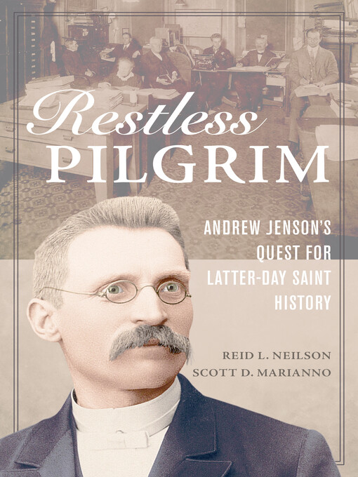 Title details for Restless Pilgrim by Reid L. Neilson - Wait list